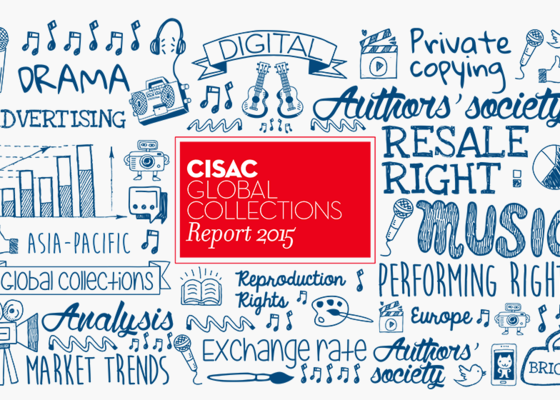 CISAC GLOBAL COLLECTIONS REPORT